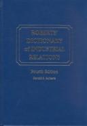 Cover of: Roberts' dictionary of industrial relations by Roberts, Harold Selig, Roberts, Harold Selig