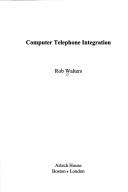 Cover of: Computer telephone integration