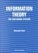 Cover of: Information theory for continuous systems by Shunsuke Ihara