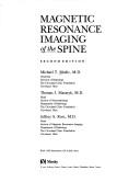 Magnetic resonance imaging of the spine by Michael T. Modic