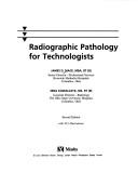 Cover of: Radiographic pathology for technologists