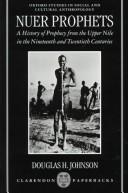 Cover of: Nuer prophets by Douglas Hamilton Johnson