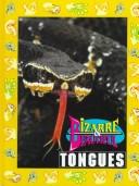 Bizarre & beautiful tongues by Sante Fe Writers Group