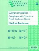 Cover of: Organometallics by Manfred Bochmann, Manfred Bochmann