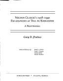 Nelson Glueck's 1938-1940 excavations at Tell el-Kheleifeh by Gary Davis Pratico