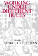 Cover of: Working under different rules