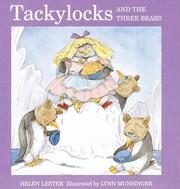 Cover of: Tackylocks and the three bears by Lester, Helen.