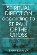 Cover of: Spiritual direction according to St. Paul of the Cross