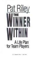 Cover of: The winner within by Pat Riley