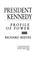 Cover of: President Kennedy