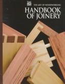 Cover of: Handbook of joinery. by Time-Life Books