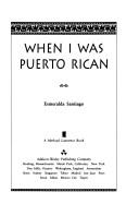 Cover of: When I was Puerto Rican by Esmeralda Santiago