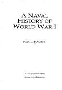 Cover of: A naval history of World War I