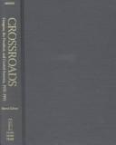 Cover of: Crossroads: Congress, the president, and Central America, 1976-1993