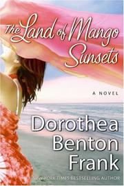 Cover of: The Land of Mango Sunsets: A Novel