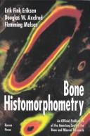 Bone histomorphometry by Erik Fink Eriksen