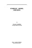Cover of: Symbolic model checking by Kenneth L. McMillan