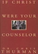 Cover of: If Christ were your counselor