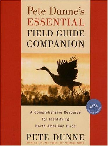 Pete Dunne's essential field guide companion by Pete Dunne