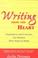 Cover of: Writing from the heart