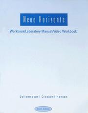 Cover of: Neue Horizonte Workbook/Lab/video Manual