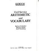 Cover of: Civil service arithmetic and vocabulary by Barbara Erdsneker, Barbara Erdsneker