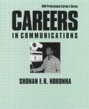 Cover of: Careers in communications by Shonan F. R. Noronha
