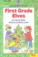 Cover of: First grade elves