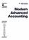 Cover of: Modern advanced accounting
