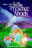 Cover of: In the presence of angels: stories from new research on angelic influence