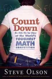 Cover of: Count Down: Six Kids Vie for Glory at the World's Toughest Math Competition