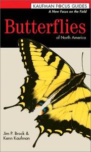 Cover of: Butterflies of North America (Kaufman Focus Guides) by Jim P. Brock, Jim P. Brock