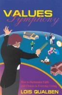 Cover of: Values symphony | Lois Qualben