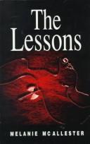 Cover of: The lessons by Melanie McAllester, Joan M. Drury