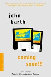 Cover of: Coming Soon!!! by John Barth