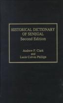 Cover of: Historical dictionary of Senegal by Andrew Francis Clark