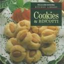 Cover of: Cookies & biscotti by Kristine Kidd