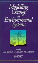 Cover of: Modelling change in environmental systems | 