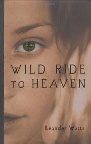 Cover of: Wild ride to heaven by Leander Watts
