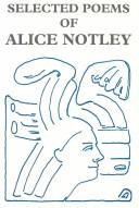 Cover of: Selected Poems of Alice Notley