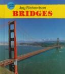 Cover of: Bridges by Joy Richardson