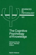 Cover of: The Cognitive psychology of knowledge