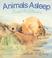 Cover of: Animals Asleep (Aspca Henry Bergh Children's Book Awards (Awards))