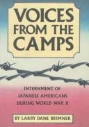 Voices from the camps by Larry Dane Brimner