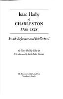 Cover of: Isaac Harby of Charleston, 1788-1828: Jewish reformer and intellectual