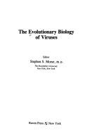 Cover of: The Evolutionary biology of viruses by editor, Stephen S. Morse.