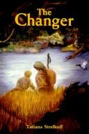 Cover of: The changer
