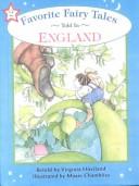 Cover of: Favorite fairy tales told in England