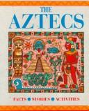 Cover of: The Aztecs by Nicholson, Robert., Robert Nicholson