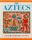 Cover of: The Aztecs